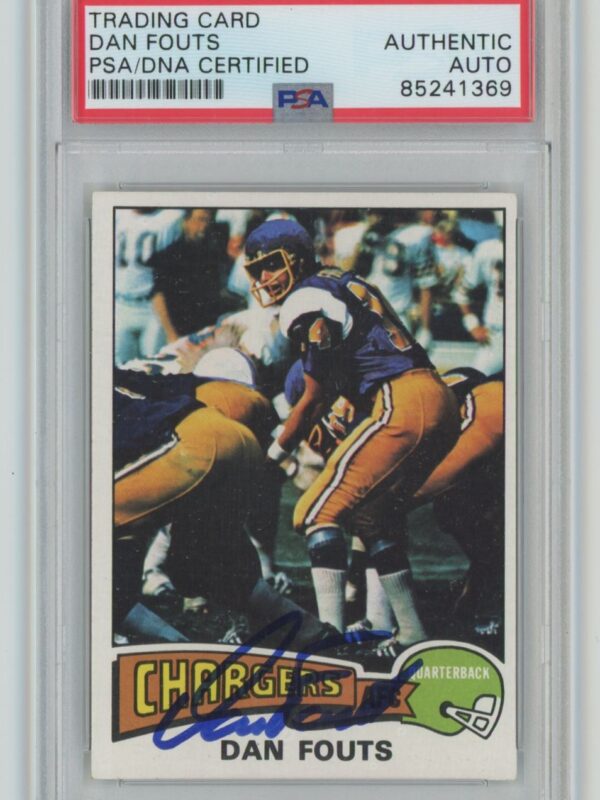 1975 TOPPS DAN FOUTS ROOKIE AUTO PSA SAN DIEGO CHARGERS #367 AUTHENTIC SIGNATURE
