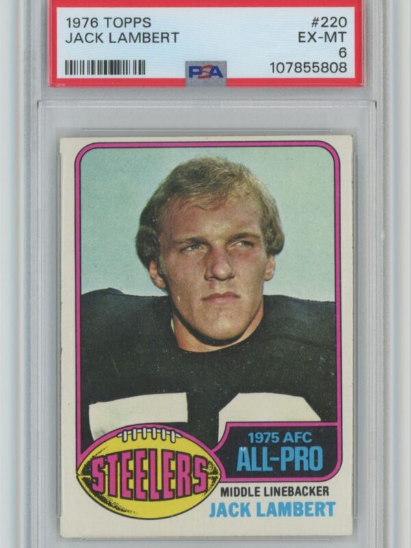 1976 TOPPS JACK LAMBERT ROOKIE PSA 6 PITTSBURGH STEELERS #220
