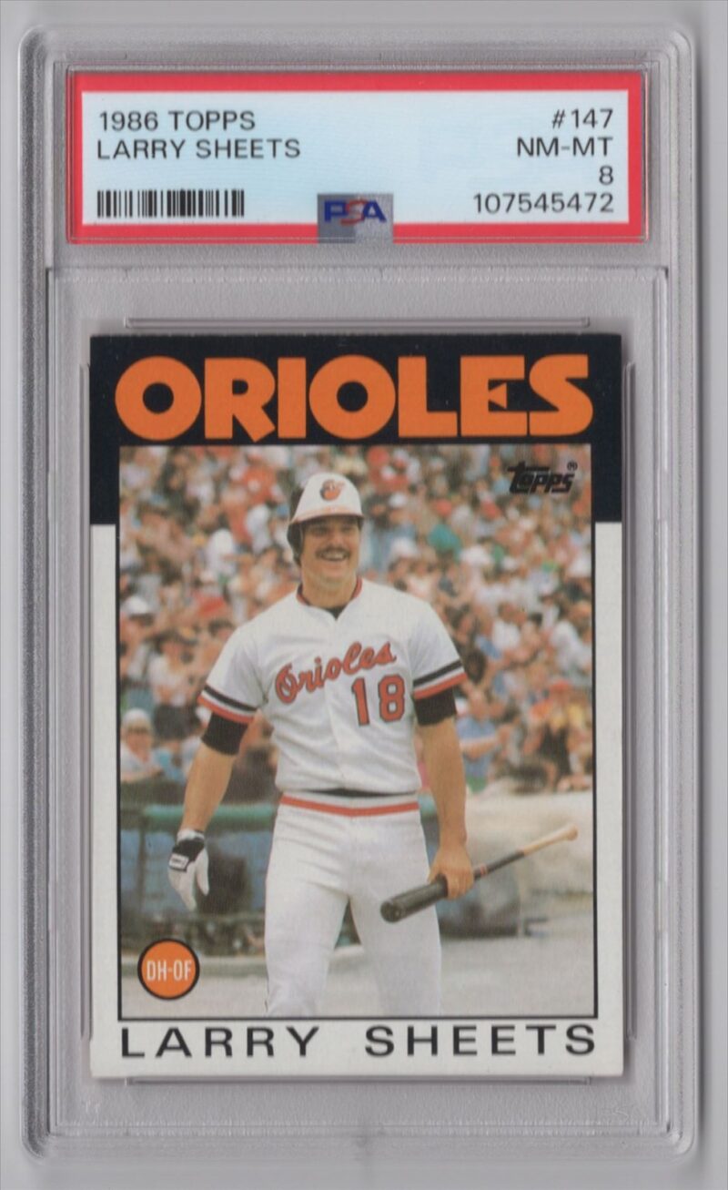 1986 TOPPS LARRY SHEETS PSA 8 BALTIMORE ORIOLES #147 POP 5