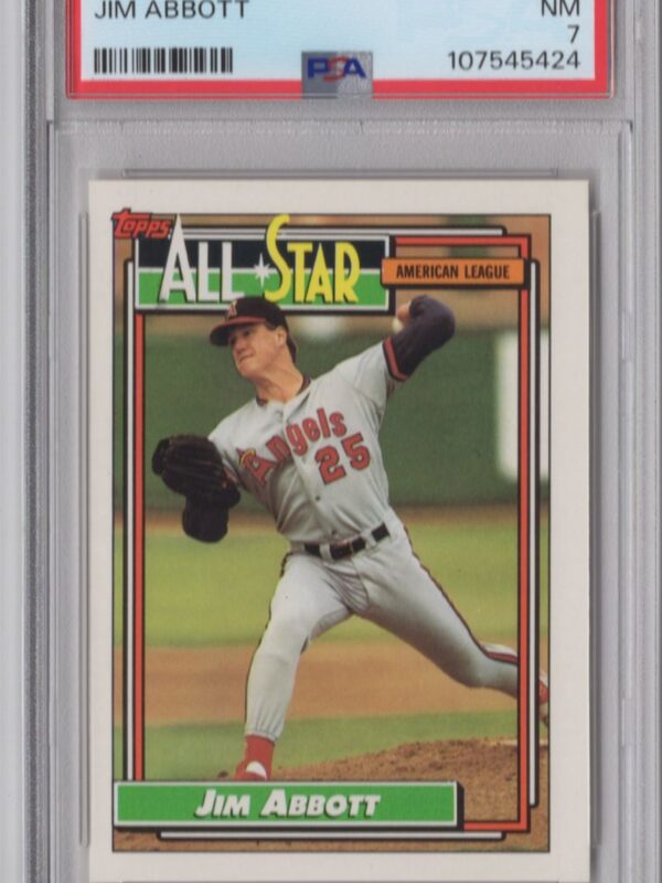 1992 TOPPS JIM ABBOTT PSA 7 CALIFORNIA ANGELS #406 POP 2 ONLY 9 HIGHER