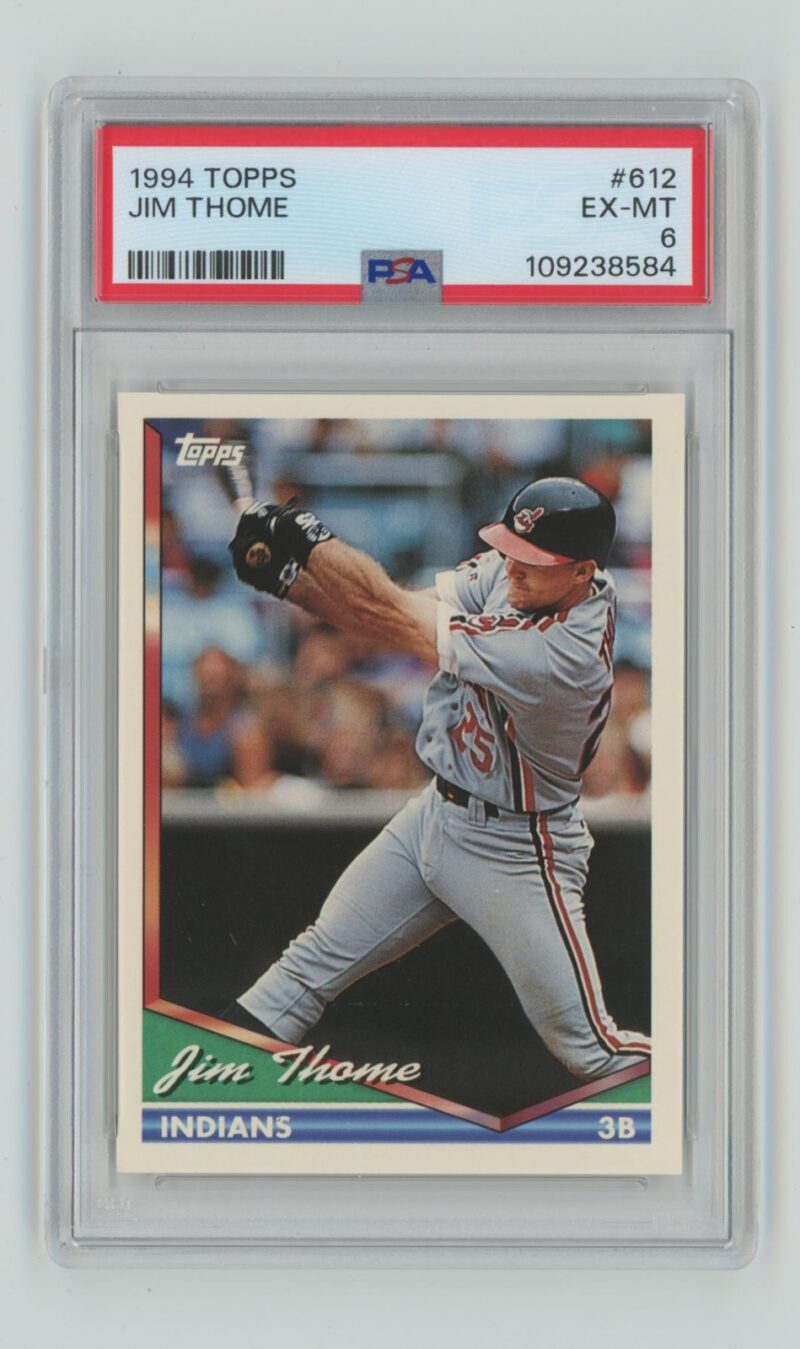 1994 TOPPS JIM THOME PSA 6 CLEVELAND INDIANS #612 POP 2, TOTAL POP 45