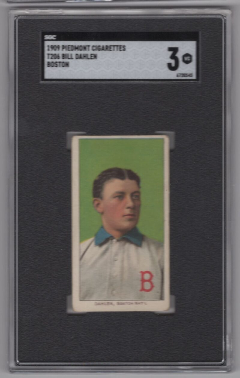 1909 PIEDMONT 3 15 T206 BILL DAHLEN SGC 3 BOSTON 0 286512251136