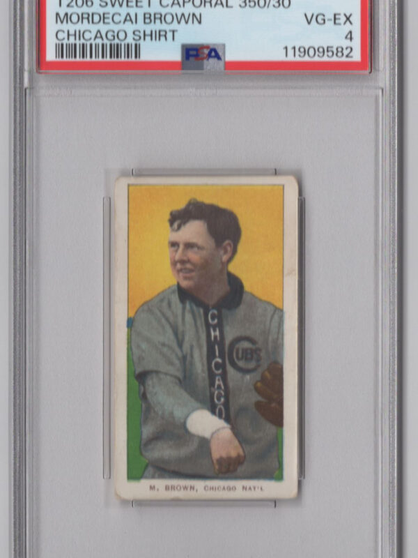 1910 SWEET CAPORAL WHITE BORDER MORDECAI BROWN PSA 4 CHICAGO CHICAGO ON SHIRT