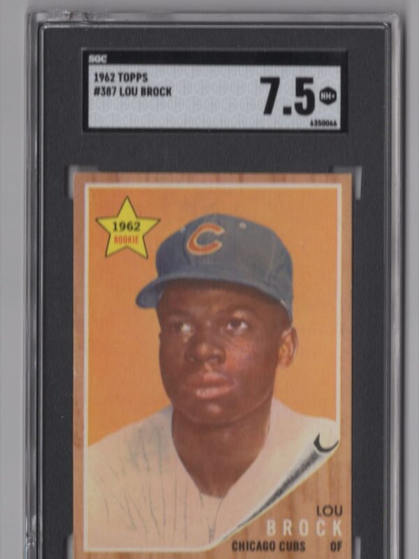 1962 TOPPS LOU BROCK ROOKIE SGC 7.5 CHICAGO CUBS #387 LOW POP