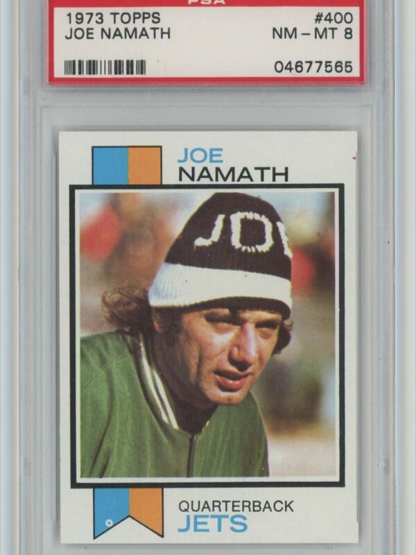 1973 TOPPS JOE NAMATH PSA 8 NEW YORK JETS #400