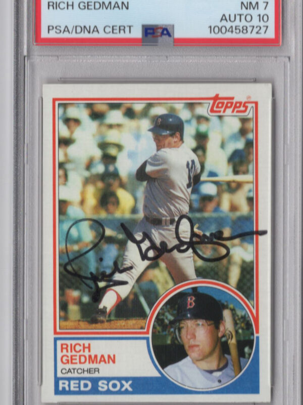 1983 TOPPS 3-15 RICH GEDMAN AUTO PSA 7 BOSTON RED SOX #602 AUTO 10