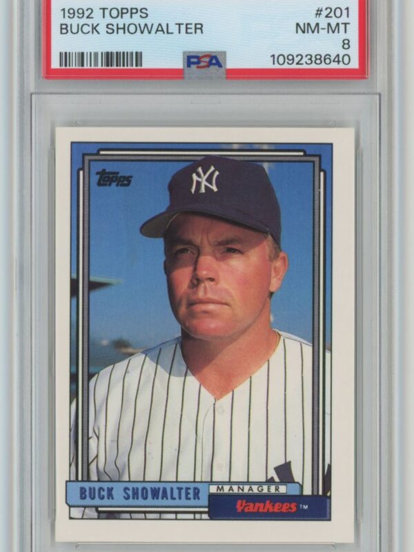 1992 TOPPS BUCK SHOWALTER PSA 8 NEW YORK YANKEES #201