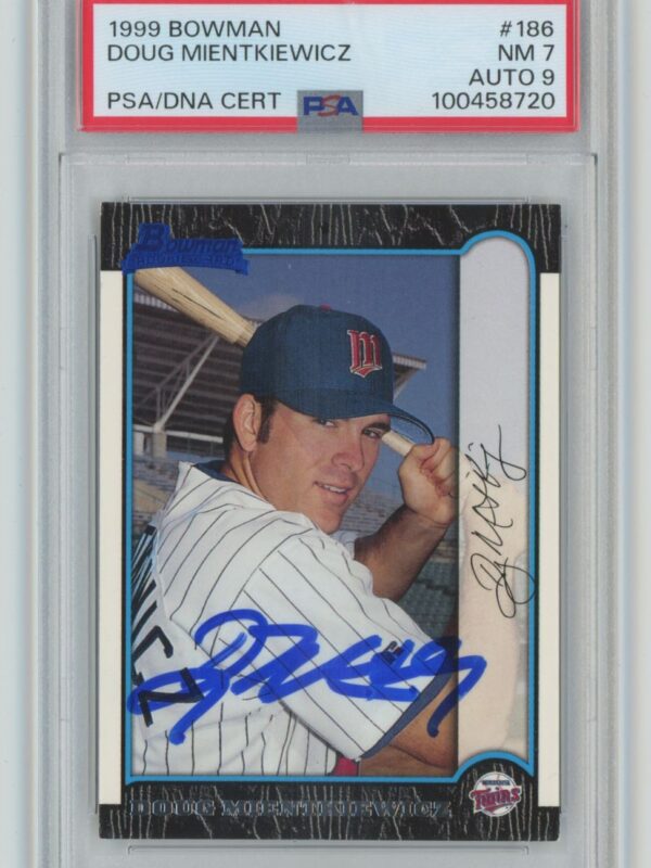 1999 BOWMAN DOUG MIENTKIEWICZ 100458720 PSA 7 MINNESOTA TWINS 186 AUTOGRAPH PSA 286735326216