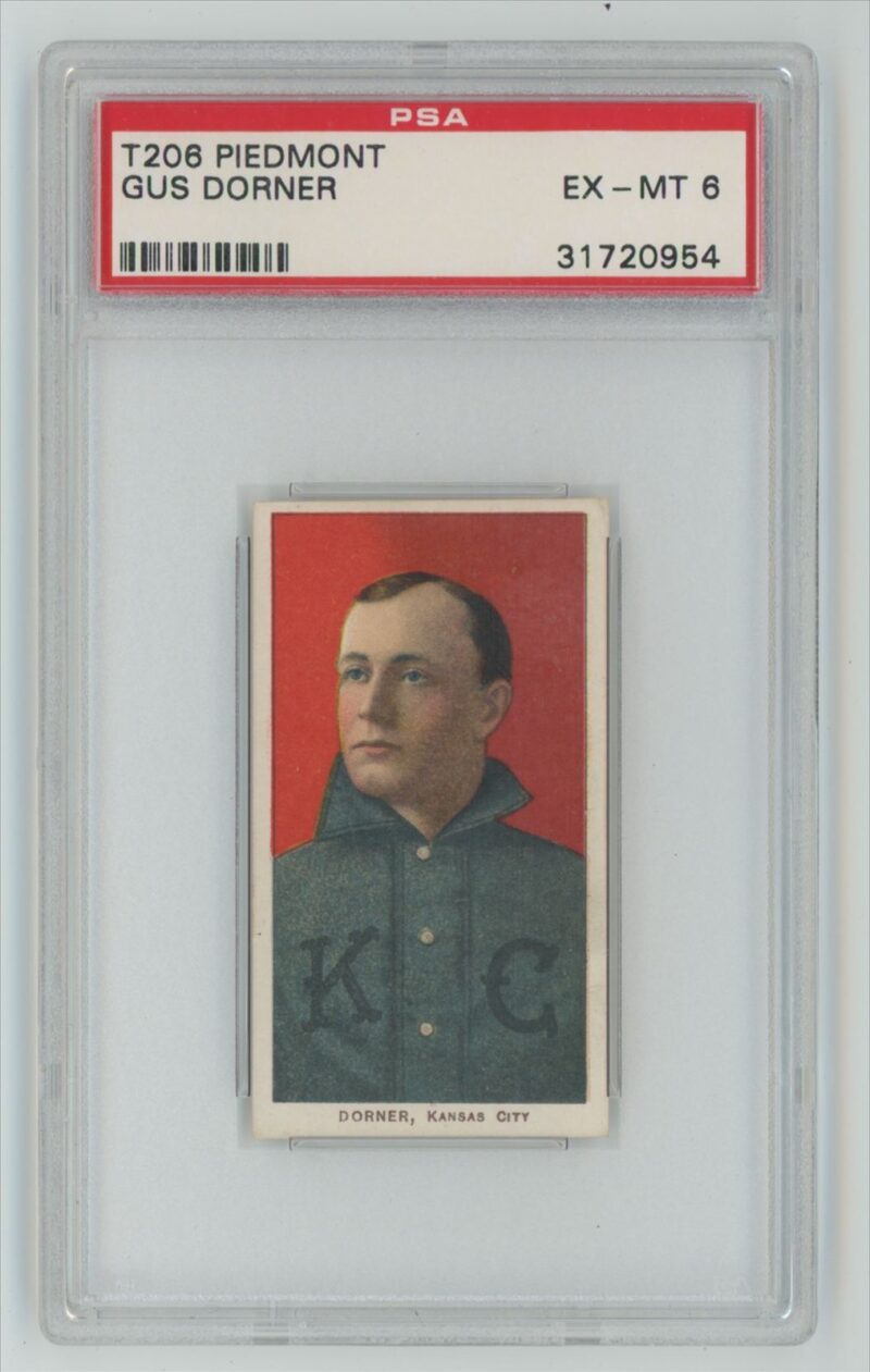 1909 PIEDMONT WHITE BORDER GUS DORNER 31720954 PSA 6 KANSAS CITY TOTAL POP 38