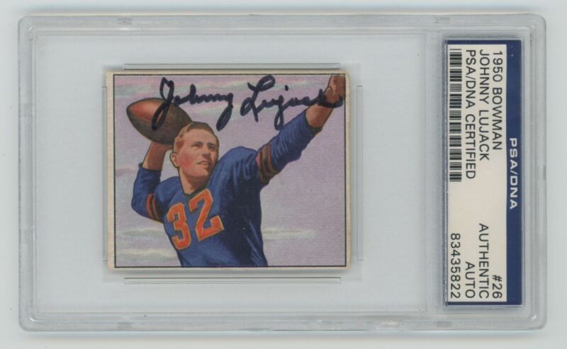 1950 BOWMAN JOHNNY LUJACK AUTO AUTHENTIC AUTOGRAPH PSA CHICAGO BEARS #26 .