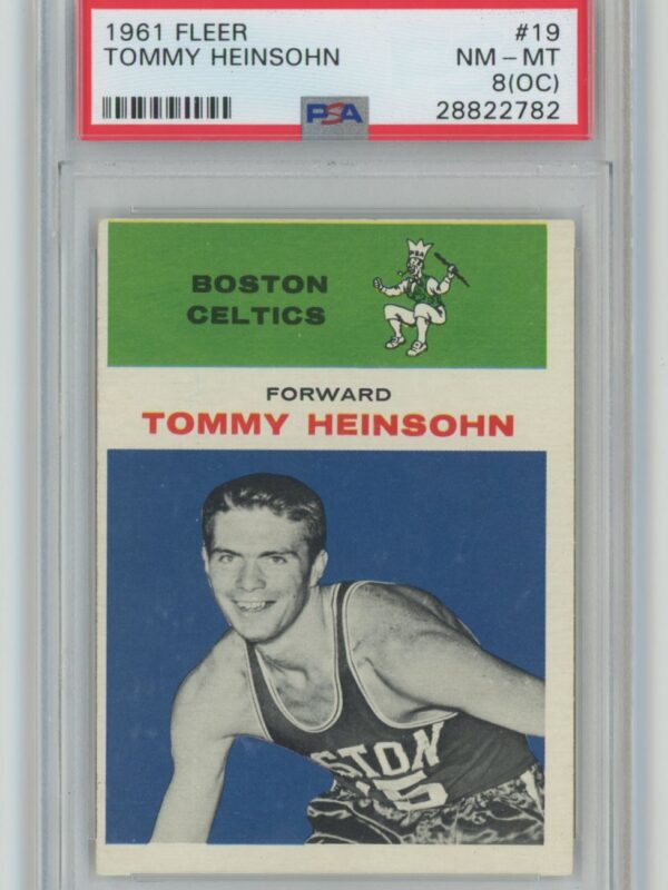 1961-62 FLLEER TOMMY HEINSOHN ROOKIE PSA 8 BOSTON CELTICS #19