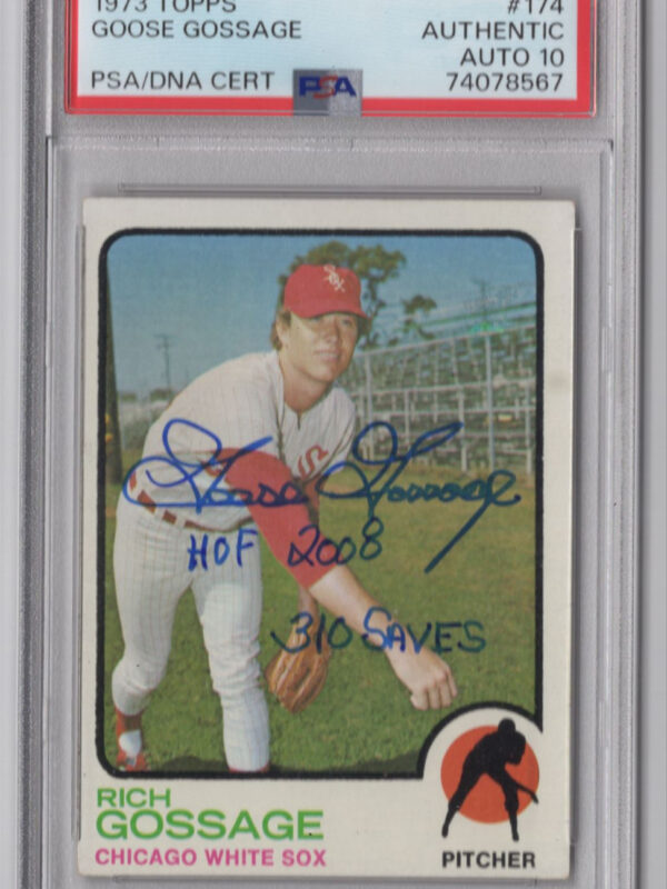 1973 3-15 GOOSE GOSSAGE ROOKIE AUTO PSA CHICAGO WHITE SOX #174 INSCRIBED HOF