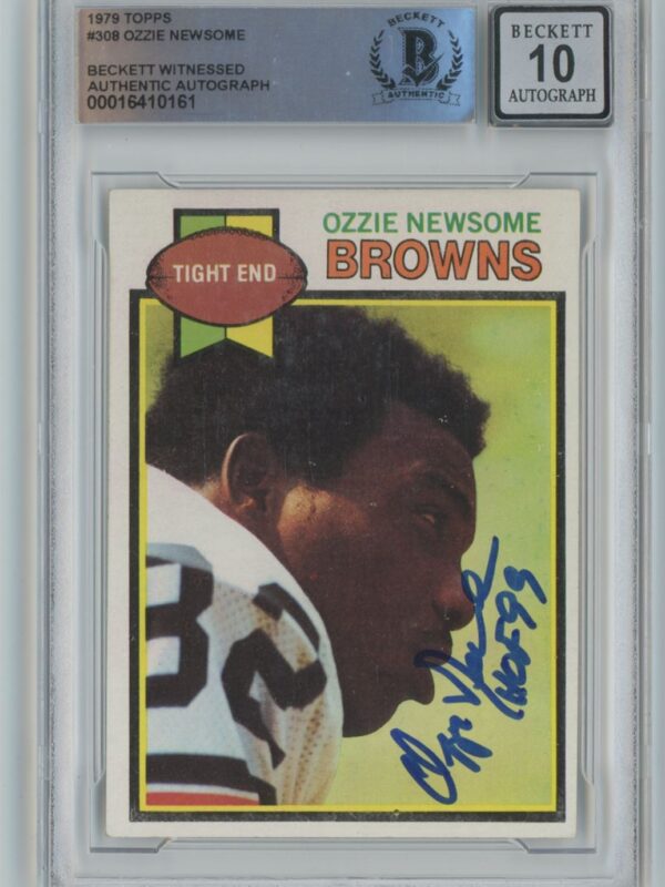 1979 TOPPS OZZIE NEWSOME ROOKIE AUTO BECKETT 10 CLEVELAND BROWNS #308 INSCRIBED
