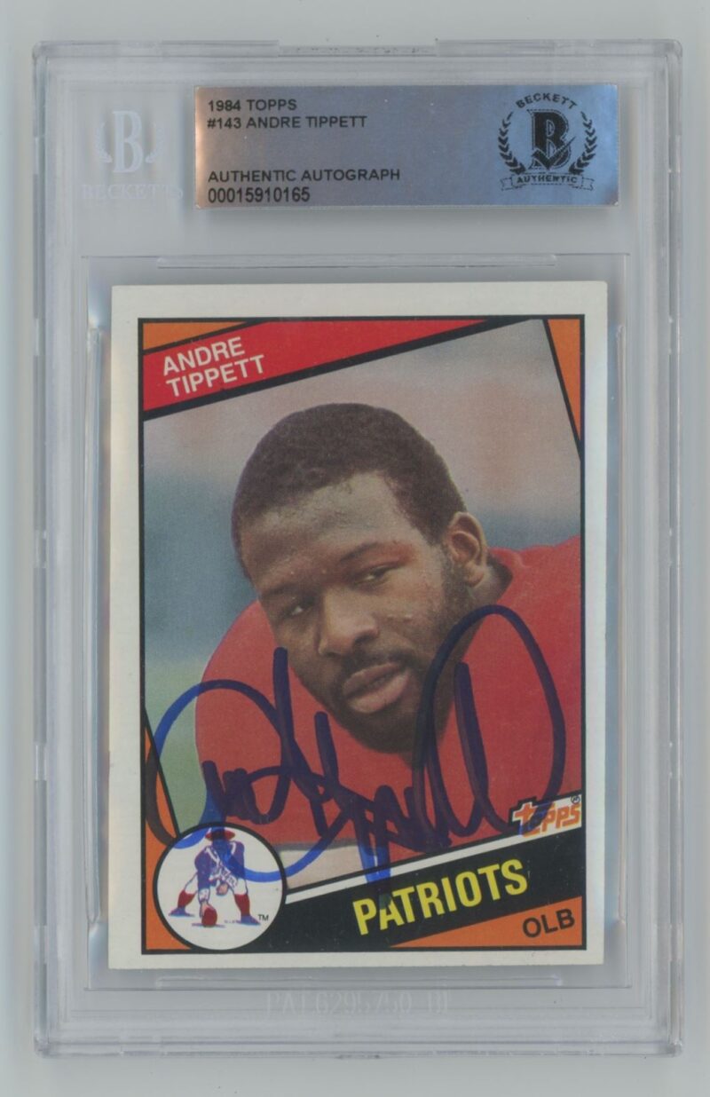 1984 TOPPS ANDRE TIPPETT ROOKIE AUTO BECKETT NEW ENGLAND PATRIOTS #143