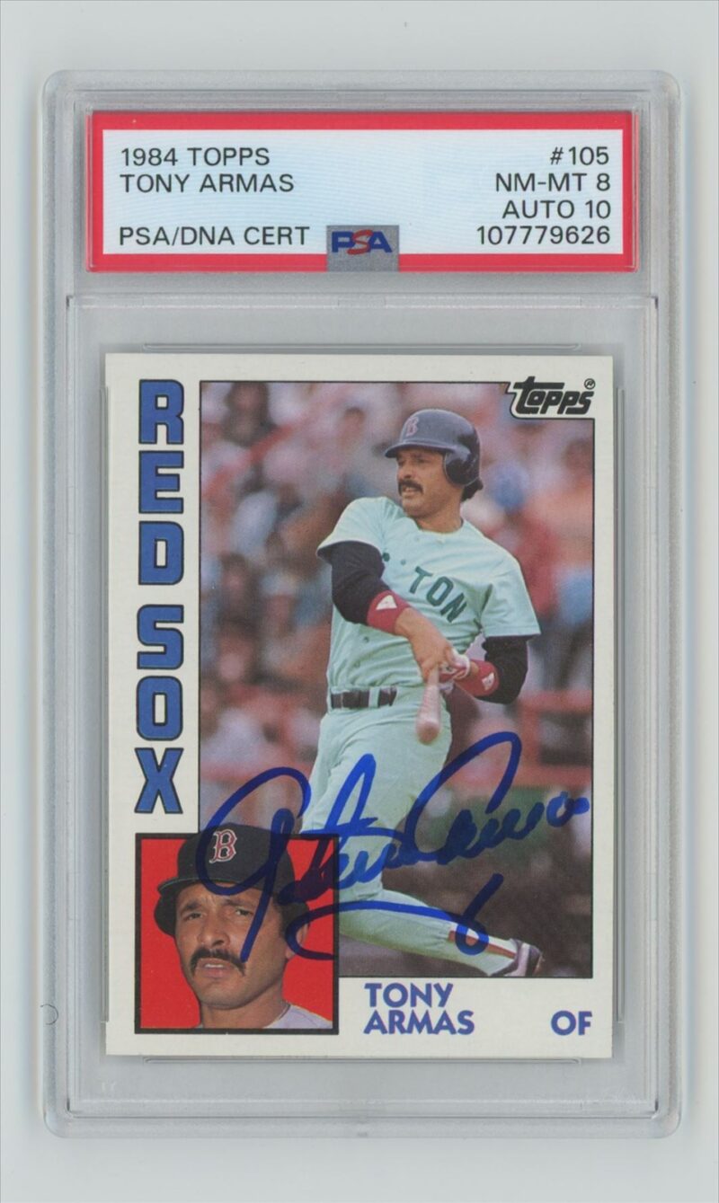 1984 TOPPS TONY ARMAS AUTO PSA 8 BOSTON RED SOX #105 AUTHENTIC AUTOGRAPH