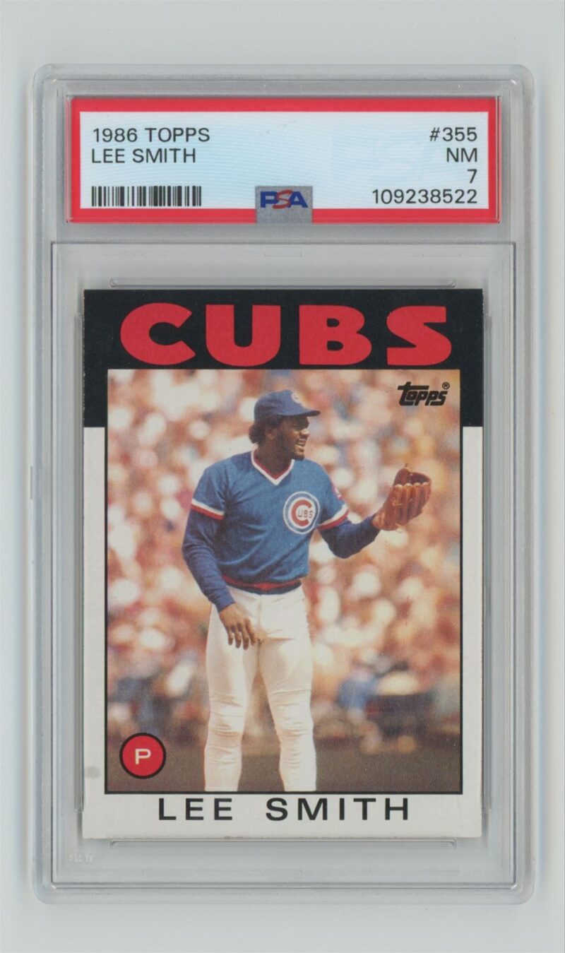1986 TOPPS LEE SMITH PSA 7 CHICAGO CUBS #355 POP 11, TOTAL POP 68