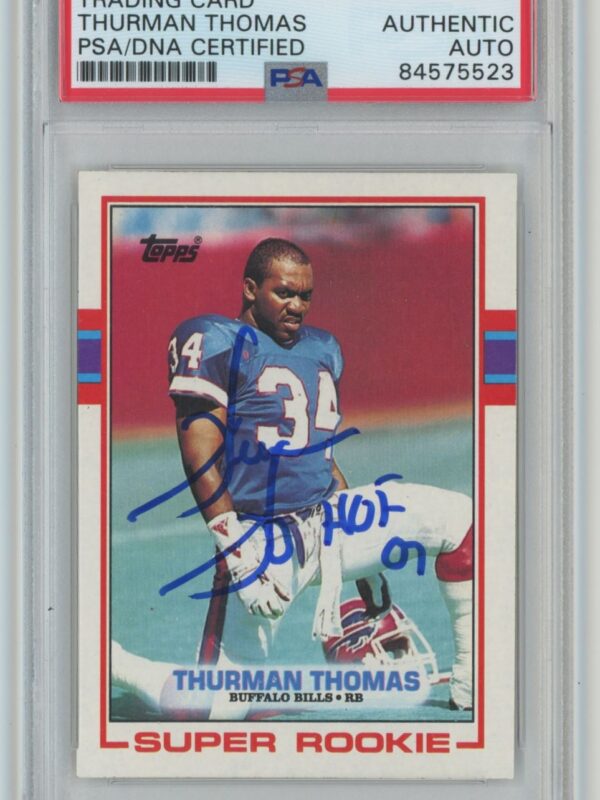 1989 TOPPS THURMAN THOMAS ROOKIE AUTO AUTHENTIC AUTOGRAPH PSA BUFFALO BILLS #45