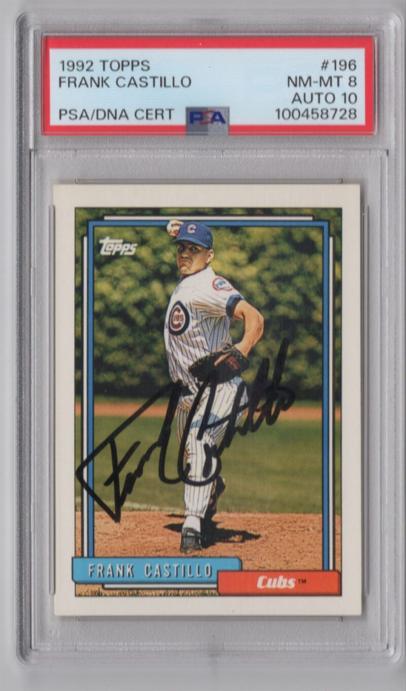 1992 TOPPS FRANK CASTILLO ROOKIE AUTO PSA 8 CHICAGO CUBS #196