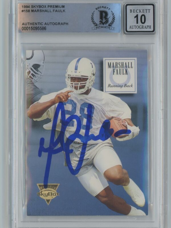1994 SKYBOX PREMIUM MARSHALL FAULK ROOKIE AUTO BECKETT 10 INDIANAPOLIS COLTS