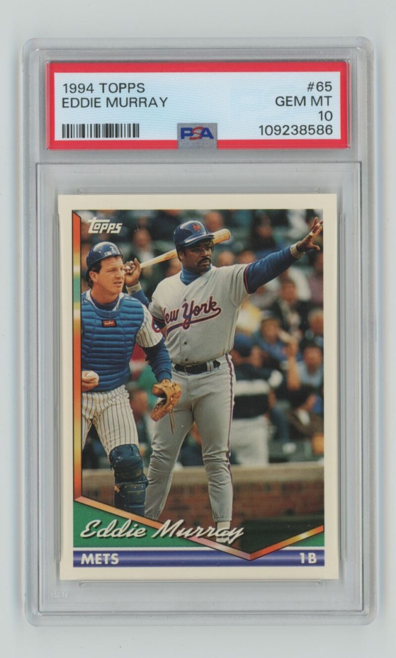 1994 TOPPS EDDIE MURRAY PERFECT PSA 10 PSA 10 NEW YORK METS #65 TOTAL POP 62