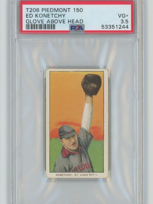 1909 PIEDMONT WHITE BORDER ED KONETCHY PSA 3.5 ST. LOUIS TOTAL POP 36