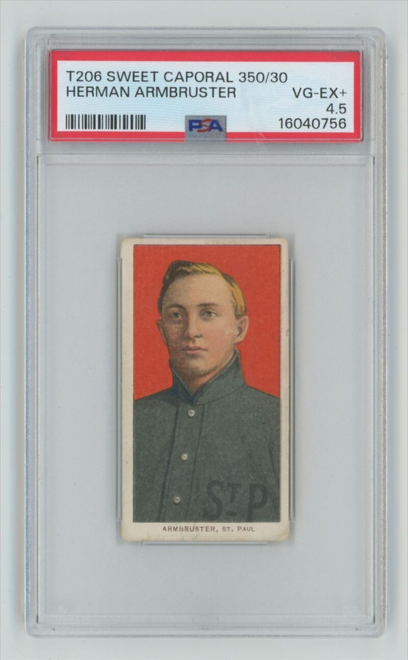 1909 WHITE BORDER HERMAN ARMBRUSTER PSA 4.5 ST. PAUL POP 1 ONLY 5 HIGHER