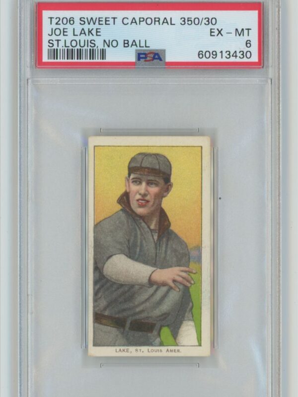 1909 WHITE BORDER JOE LAKE 60913430 PSA 6 ST LOUIS POP 3 ONLY 2 HIGHER 286726405678