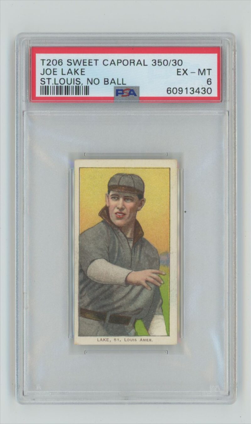 1909 WHITE BORDER JOE LAKE 60913430 PSA 6 ST LOUIS POP 3 ONLY 2 HIGHER 286726405678