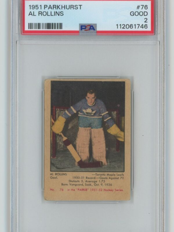 1951 52 VINTAGE HOCKEY AL ROLLINS ROOKIE PSA 2 TORONTO MAPLE LEAFS 76 286685205308