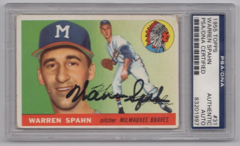 1955 TOPPS WARREN SPAHN AUTO PSA MILWAUKEE BRAVES #31 HAND SIGNED AUTOGRAPH