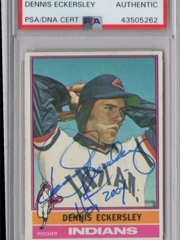1976 TOPPS DENNIS ECKERSLEY ROOKIE AUTO PSA AUTH., INSCRIBED CLEVELAND INDIANS