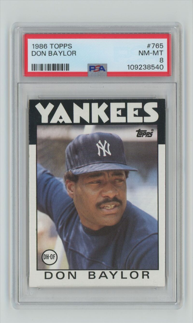 1986 TOPPS DON BAYLOR PSA 8 NEW YORK YANKEES #765 POP 11, TOTAL POP 29