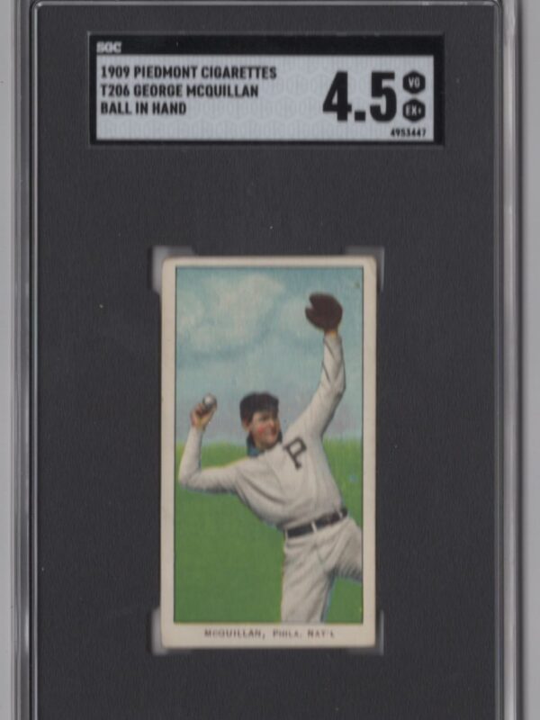 1909 PIEDMONT WHITE BORDER GEORGE MCQUILLAN SGC 4.5 PHILADELPHIA BALL IN HAND