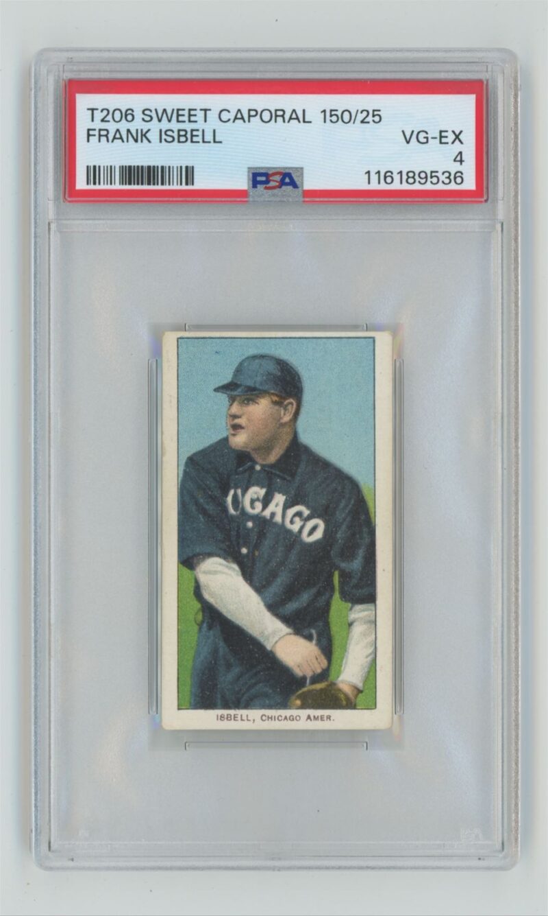 1909 SWEET CAPORAL WHITE BORDER FRANK ISBELL PSA 4 CHICAGO POP 1 ONLY 5 HIGHER