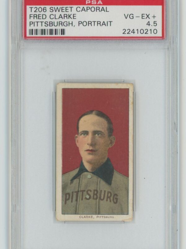 1909 WHITE BORDER FRED CLARKE 22410210 PSA 4.5 PITTSBURGH TOTAL POP 23
