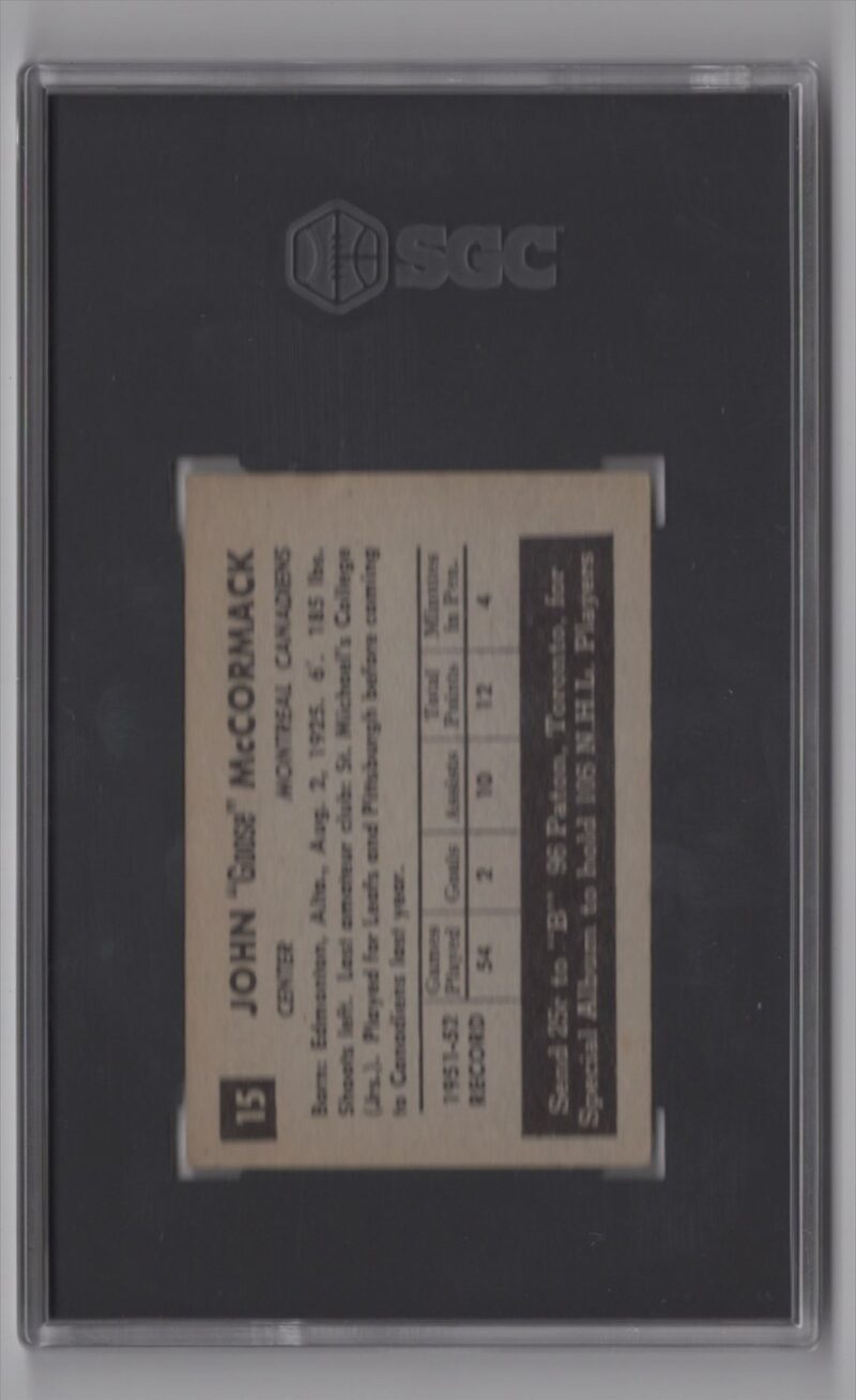 1952 53 PARKHURST JOHN MCCORMACK ROOKIE SGC 4 MONTREAL CANADIENS 15 POP 1 286685204059 2