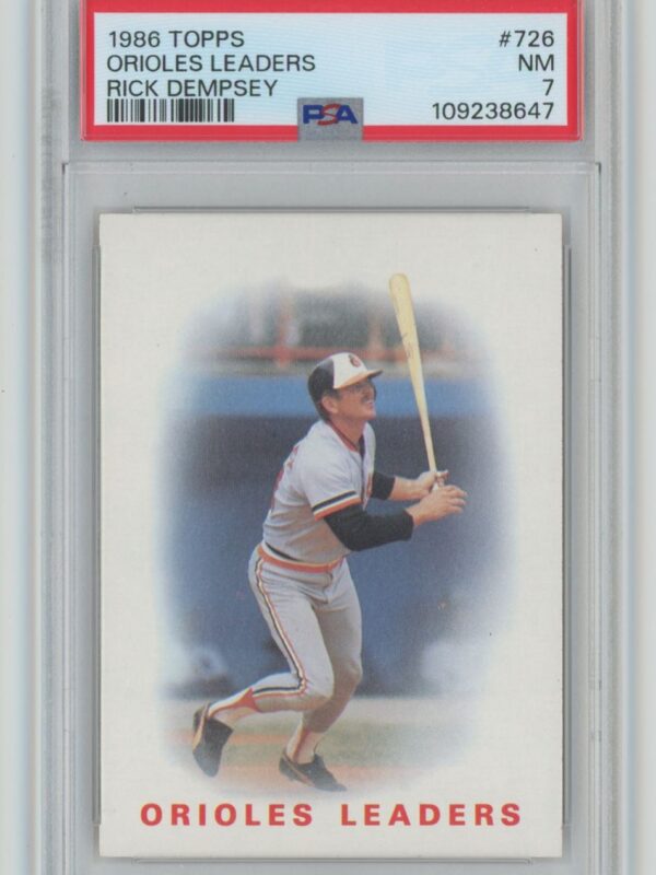 1986 TOPPS RICK DEMPSEY PSA 7 BALTIMORE ORIOLES #726 POP 1, TOTAL POP 38