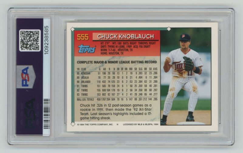 1994 TOPPS CHUCK KNOBLAUCH PSA 8 MINNESOTA TWINS #555 POP 2 ONLY 3 HIGHER - Image 3